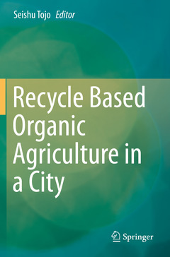 Couverture de l’ouvrage Recycle Based Organic Agriculture in a City