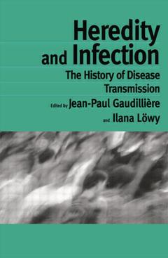 Couverture de l’ouvrage Heredity and Infection