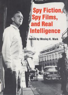 Cover of the book Spy Fiction, Spy Films and Real Intelligence