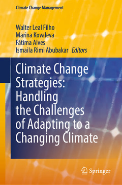Couverture de l’ouvrage Climate Change Strategies: Handling the Challenges of Adapting to a Changing Climate