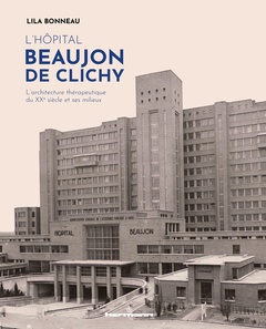 Couverture de l’ouvrage L'hôpital Beaujon de Clichy