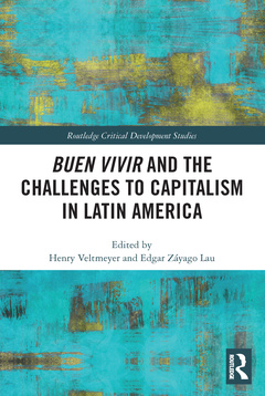 Couverture de l’ouvrage Buen Vivir and the Challenges to Capitalism in Latin America