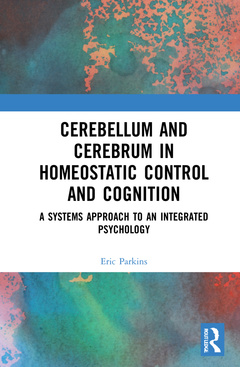 Couverture de l’ouvrage Cerebellum and Cerebrum in Homeostatic Control and Cognition