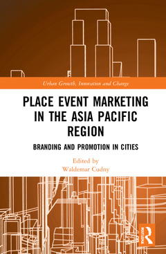 Couverture de l’ouvrage Place Event Marketing in the Asia Pacific Region
