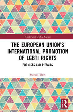 Couverture de l’ouvrage The European Union’s International Promotion of LGBTI Rights