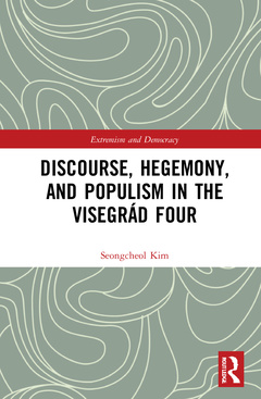 Couverture de l’ouvrage Discourse, Hegemony, and Populism in the Visegrád Four