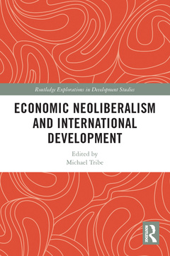 Couverture de l’ouvrage Economic Neoliberalism and International Development
