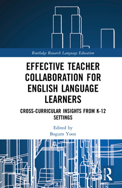 Couverture de l’ouvrage Effective Teacher Collaboration for English Language Learners