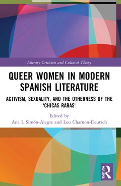 Cover of the book Queer Women in Modern Spanish Literature
