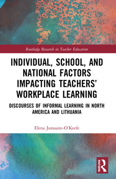 Couverture de l’ouvrage Individual, School, and National Factors Impacting Teachers’ Workplace Learning