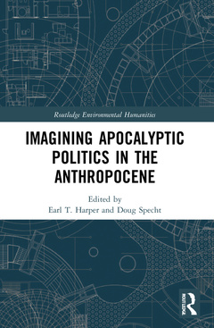 Couverture de l’ouvrage Imagining Apocalyptic Politics in the Anthropocene
