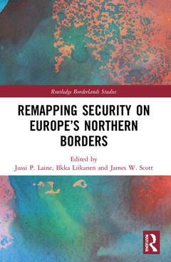Couverture de l’ouvrage Remapping Security on Europe’s Northern Borders