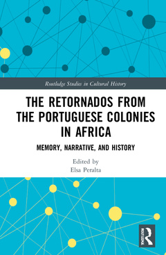 Couverture de l’ouvrage The Retornados from the Portuguese Colonies in Africa
