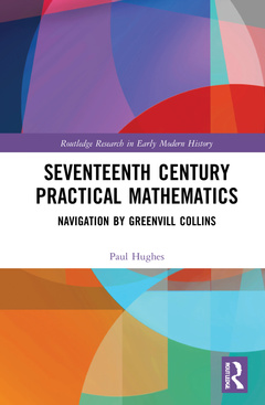Couverture de l’ouvrage Seventeenth Century Practical Mathematics