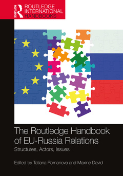 Couverture de l’ouvrage The Routledge Handbook of EU-Russia Relations