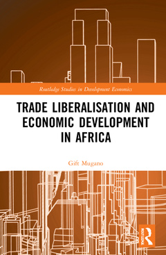 Couverture de l’ouvrage Trade Liberalisation and Economic Development in Africa