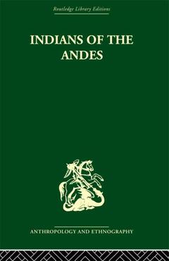 Couverture de l’ouvrage Indians of the Andes