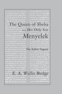 Cover of the book The Queen of Sheba and her only Son Menyelek