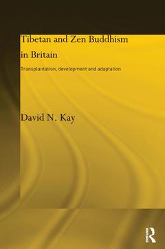 Couverture de l’ouvrage Tibetan and Zen Buddhism in Britain