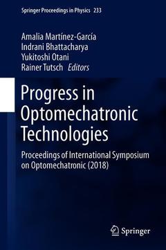 Couverture de l’ouvrage Progress in Optomechatronic Technologies 