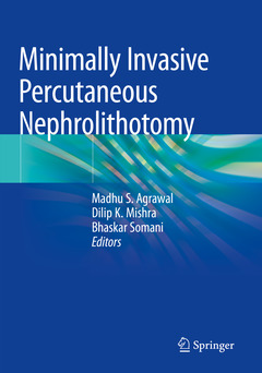 Couverture de l’ouvrage Minimally Invasive Percutaneous Nephrolithotomy