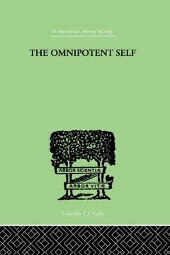 Couverture de l’ouvrage The Omnipotent Self