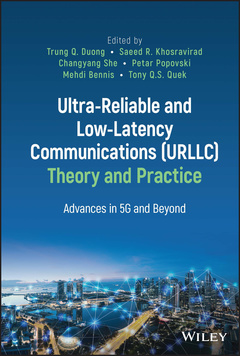 Couverture de l’ouvrage Ultra-Reliable and Low-Latency Communications (URLLC) Theory and Practice