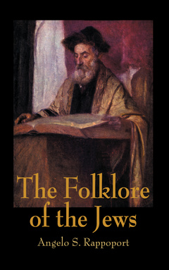 Couverture de l’ouvrage The Folklore Of The Jews