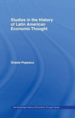Couverture de l’ouvrage Studies in the History of Latin American Economic Thought