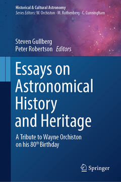 Couverture de l’ouvrage Essays on Astronomical History and Heritage