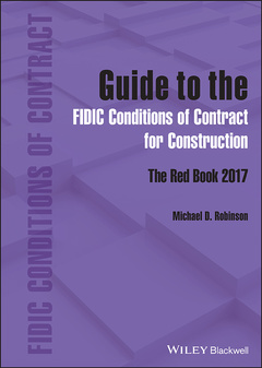 Couverture de l’ouvrage Guide to the FIDIC Conditions of Contract for Construction