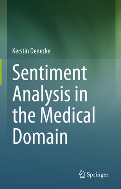 Couverture de l’ouvrage Sentiment Analysis in the Medical Domain