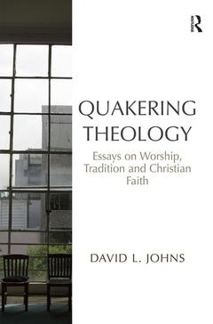 Couverture de l’ouvrage Quakering Theology