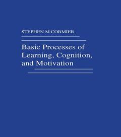 Couverture de l’ouvrage Basic Processes of Learning, Cognition, and Motivation