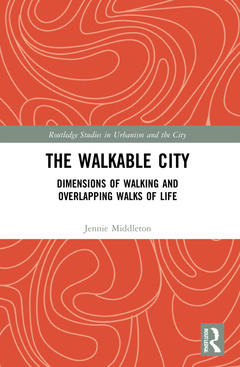 Couverture de l’ouvrage The Walkable City