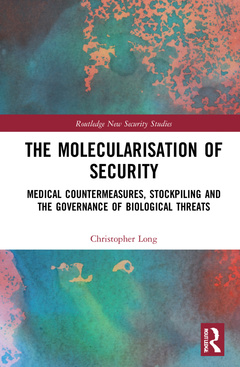 Couverture de l’ouvrage The Molecularisation of Security