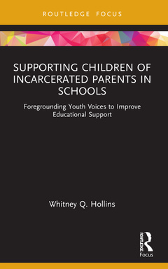 Couverture de l’ouvrage Supporting Children of Incarcerated Parents in Schools