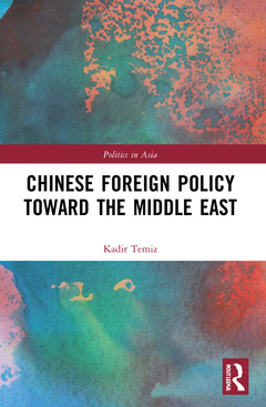 Cover of the book Chinese Foreign Policy Toward the Middle East