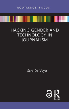 Couverture de l’ouvrage Hacking Gender and Technology in Journalism