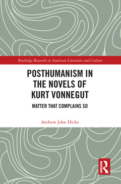 Couverture de l’ouvrage Posthumanism in the Novels of Kurt Vonnegut