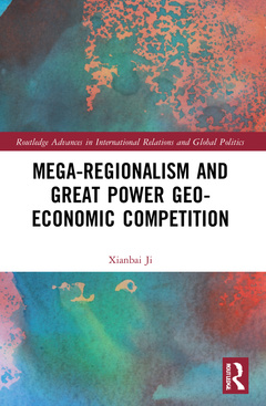 Cover of the book Mega-regionalism and Great Power Geo-economic Competition