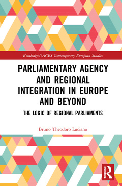 Couverture de l’ouvrage Parliamentary Agency and Regional Integration in Europe and Beyond