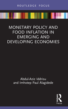 Couverture de l’ouvrage Monetary Policy and Food Inflation in Emerging and Developing Economies