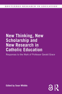 Couverture de l’ouvrage New Thinking, New Scholarship and New Research in Catholic Education
