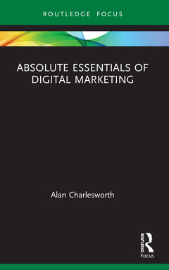 Couverture de l’ouvrage Absolute Essentials of Digital Marketing