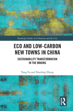 Couverture de l’ouvrage Eco and Low-Carbon New Towns in China