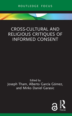 Couverture de l’ouvrage Cross-Cultural and Religious Critiques of Informed Consent