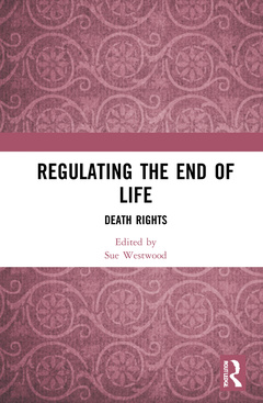 Couverture de l’ouvrage Regulating the End of Life