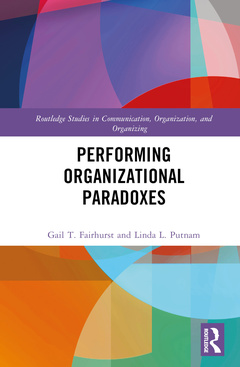 Couverture de l’ouvrage Performing Organizational Paradoxes