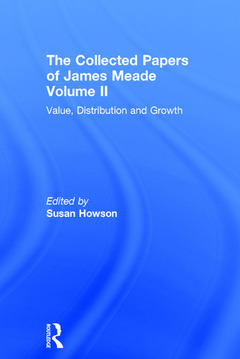 Couverture de l’ouvrage Collected Papers James Meade V2